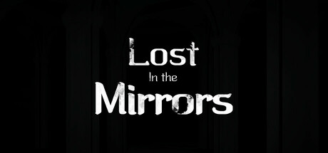 Lost in the Mirrors Cover Image