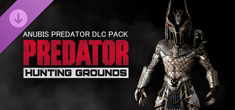 Predator: Hunting Grounds — predator Anubis