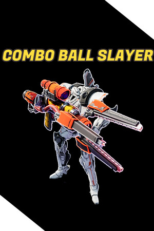 Combo Ball Slayer