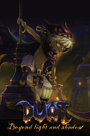 Duat: Beyond Light & Shadow