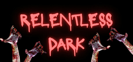 Relentless Dark β Steam header
