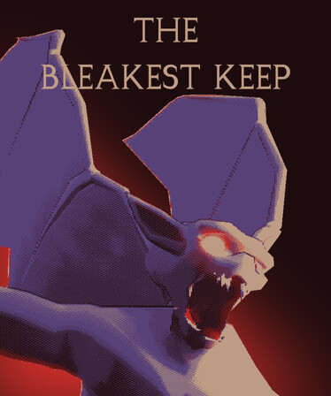The Bleakest Keep