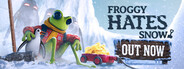 FROGGY HATES SNOW