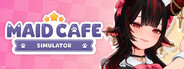 Maid Cafe Simulator