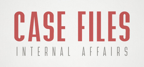 Case Files: Internal Affairs — header artwork