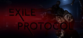 Exile Protocol