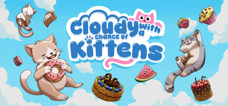 Cloudy with a Chance of Kittens — Steam header