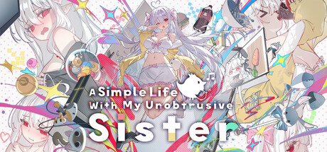 A Simple Life with My Unobtrusive Sister