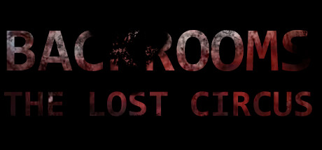 Backrooms: The Lost Circus: Titelbild