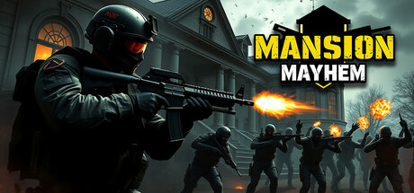 Mansion Mayhem: FPS Assault Cover Image