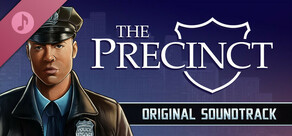 The Precinct Soundtrack