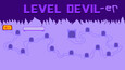 A screenshot of Level Devil