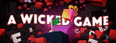 a wicked game