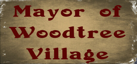 Mayor of Woodtree Village Cover Image