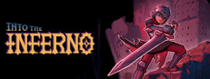 Into The Inferno - A Knights Journey