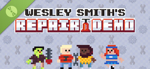 Wesley Smith's Repair Game Demo