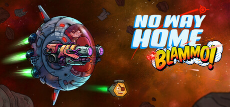 No Way Home: BLAMMO! Cover Image