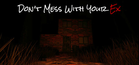 Don't Mess With Your Ex: header artwork
