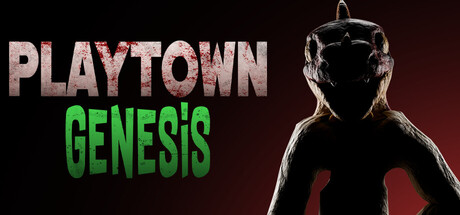 PLAYTOWN: Genesis