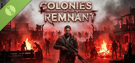 Colonies of The Remnant Demo