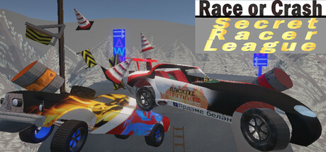 Race or Crash: Secret Racer League