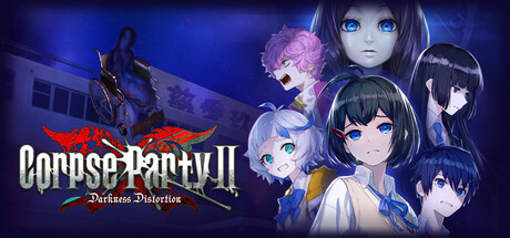 Corpse Party II: Darkness Distortion — Steam header