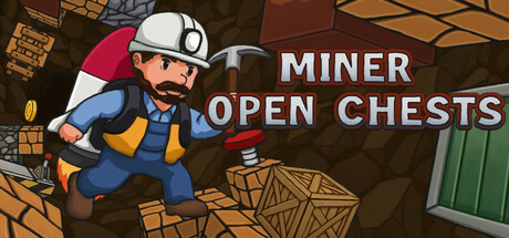 Miner Open Chests — header artwork