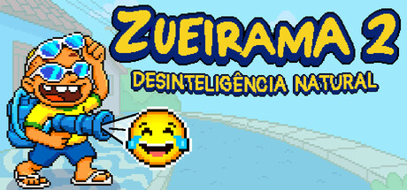 Zueirama 2: Desinteligência Natural