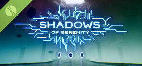 Shadows Of Serenity Demo