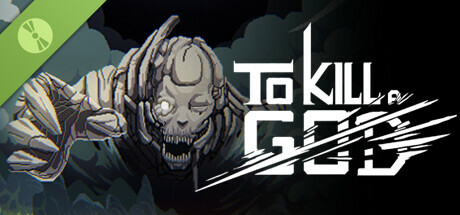 To Kill a God Demo: header artwork