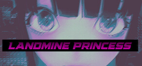 Landmine Princess