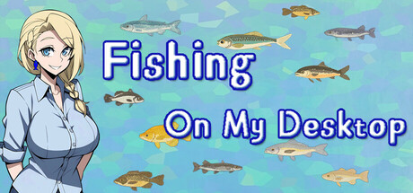 Fishing On My Desktop Cover Image