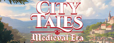 City Tales - Medieval Era