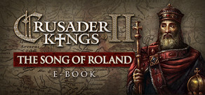 E-book - Crusader Kings II: The Song of Roland