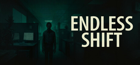 Endless Shift — Steam header