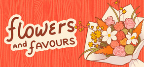 Flowers And Favours: Florist Simulator