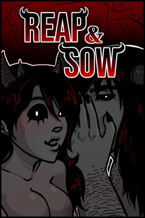 Reap and Sow