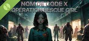  Opération Rescue girl: nom de code X DEMO