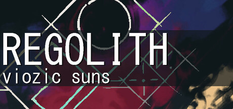 REGOLITH: VIOZIC SUNS Cover Image