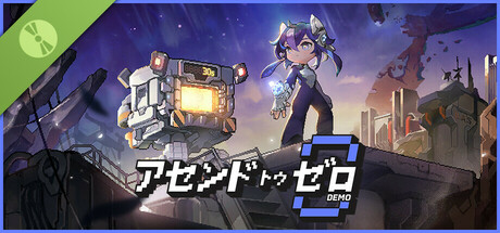 アセンドトゥゼロ Demo