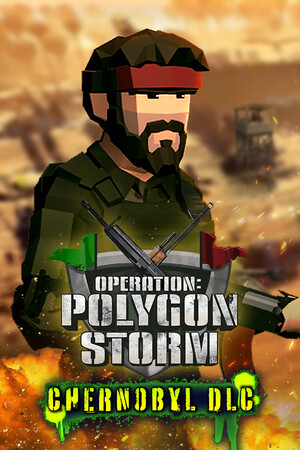 Operation: Polygon Storm - Chernobyl DLC