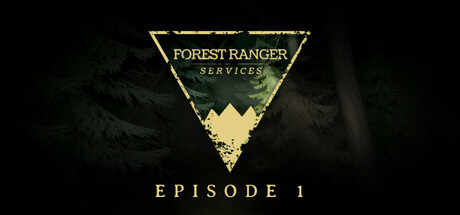 Forest Ranger Services: Episode 1 Cover Image