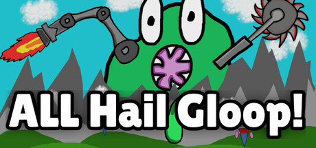 All Hail Gloop! Cover Image