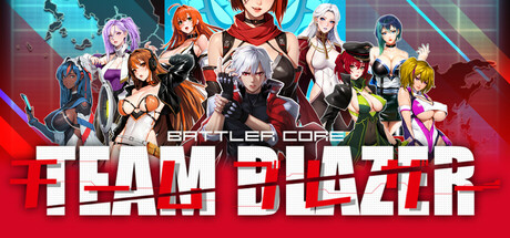 BATTLERCORE: TEAM BLAZER Cover Image