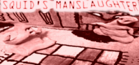 SQUID'S MANSLAUGHTER Cover Image