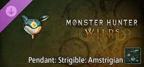 Monster Hunter Wilds - Pendant: Strigible: Amstrigian