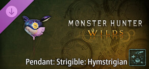 Monster Hunter Wilds - Pendant: Strigible: Hymstrigian