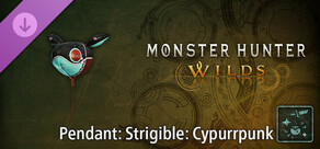 Monster Hunter Wilds - Pendant: Strigible: Cypurrpunk