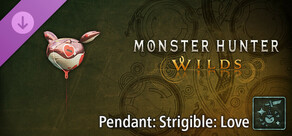 Monster Hunter Wilds - จี้: สตริกิเบิล: ความรัก