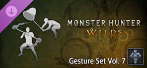 Monster Hunter Wilds - Gesture Set Vol. 7